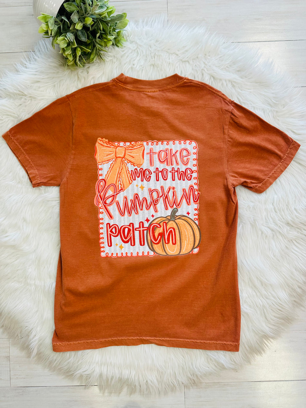 Women’s “Take me the the pumpkin patch” Tee