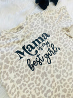 Mama is My Best Girl Tee
