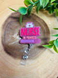 “Nurse In Progress” Pink Sparkle ID Badge Reel
