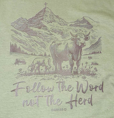 Follow the Word not the Herd Tee - Mini Mee Boutique