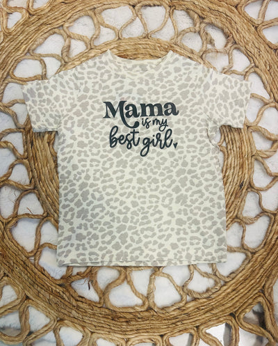 Mama Is My Best Girl Tee - Mini Mee Boutique