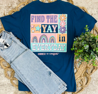 “Find the YAY in everyday” tee - Mini Mee Boutique