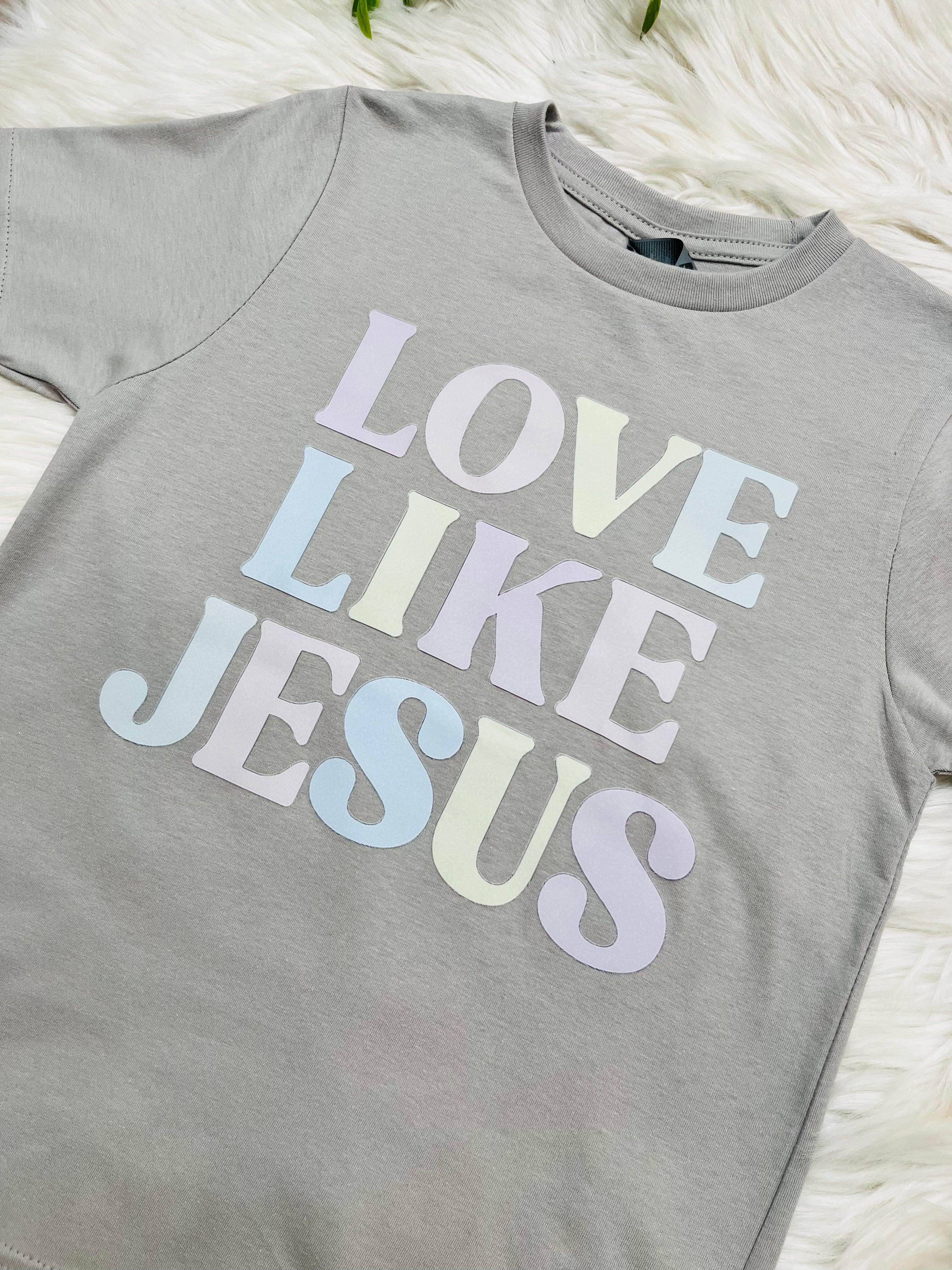 Girl’s Love Like Jesus Tee