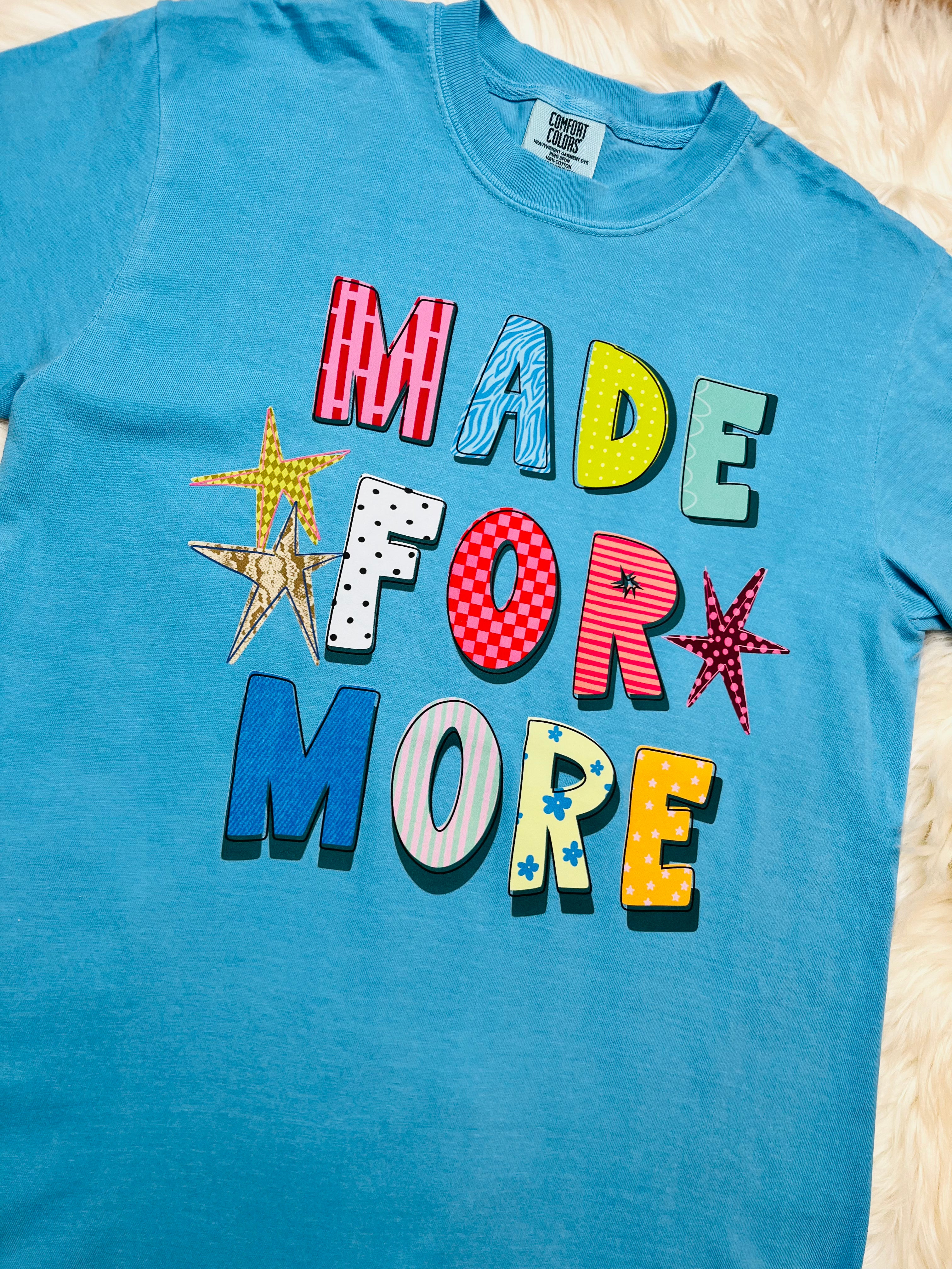 Women’s Made for More Tee
