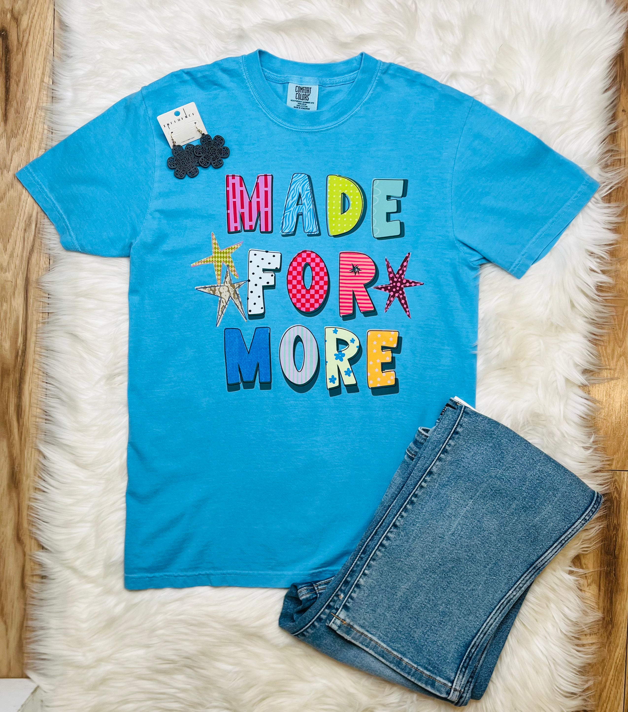 Women’s Made for More Tee