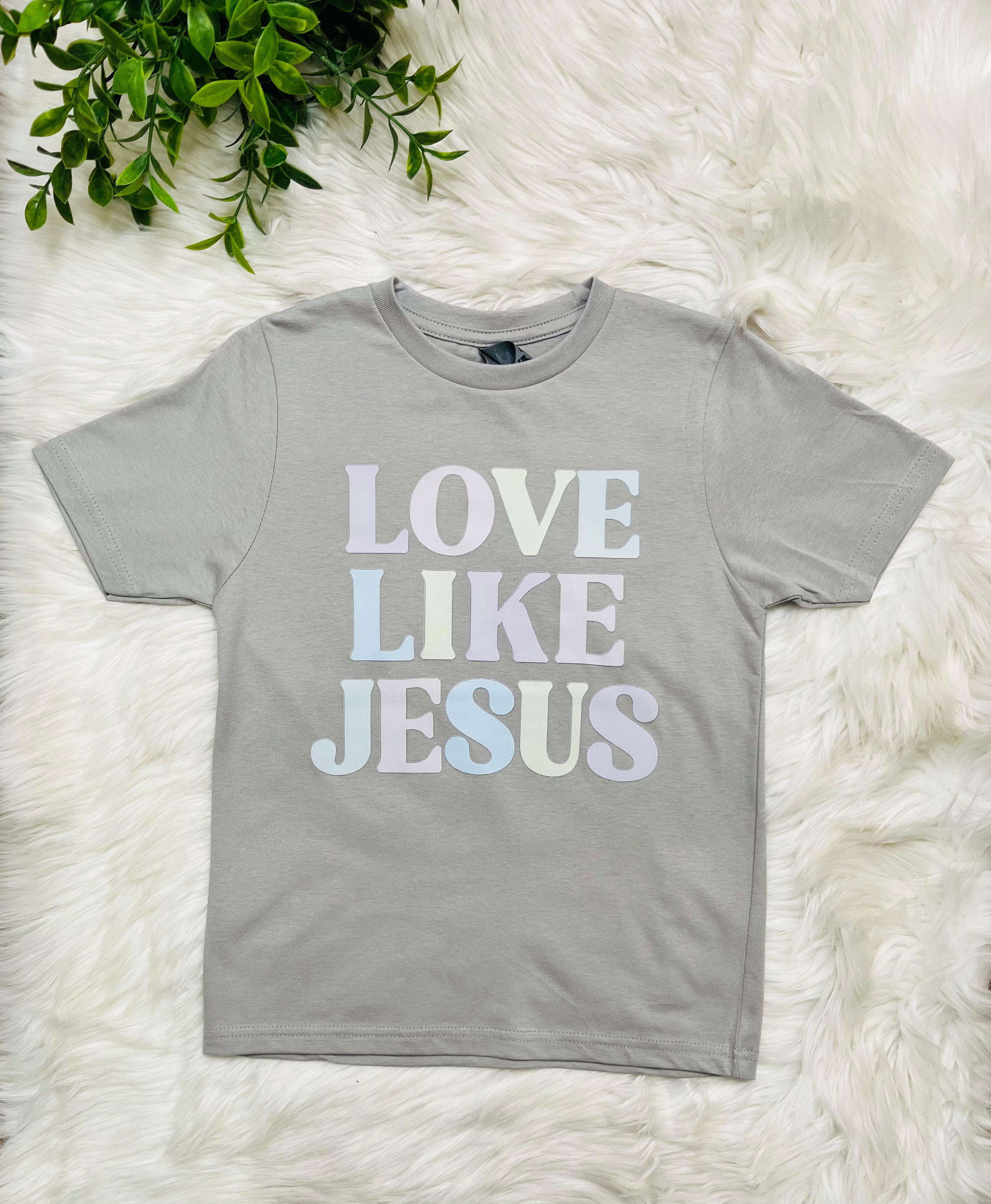 Girl’s Love Like Jesus Tee