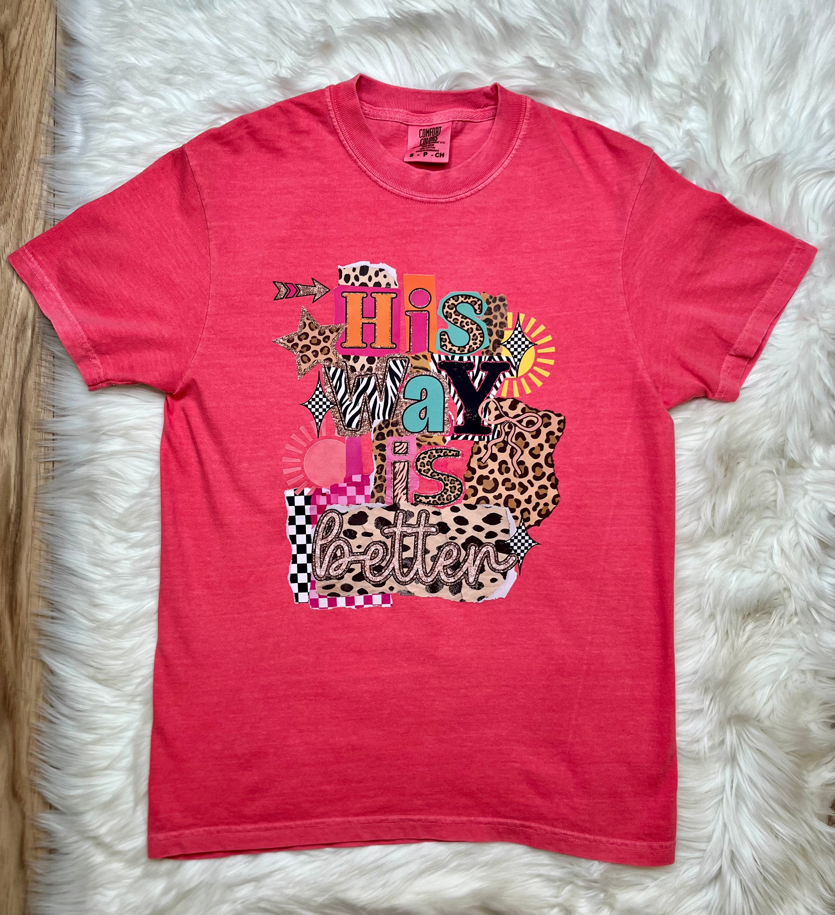 Special Order 3XL - Women’s His Way is Better tee