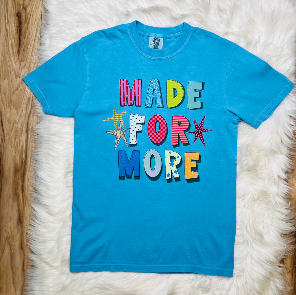 Women’s Made for More Tee
