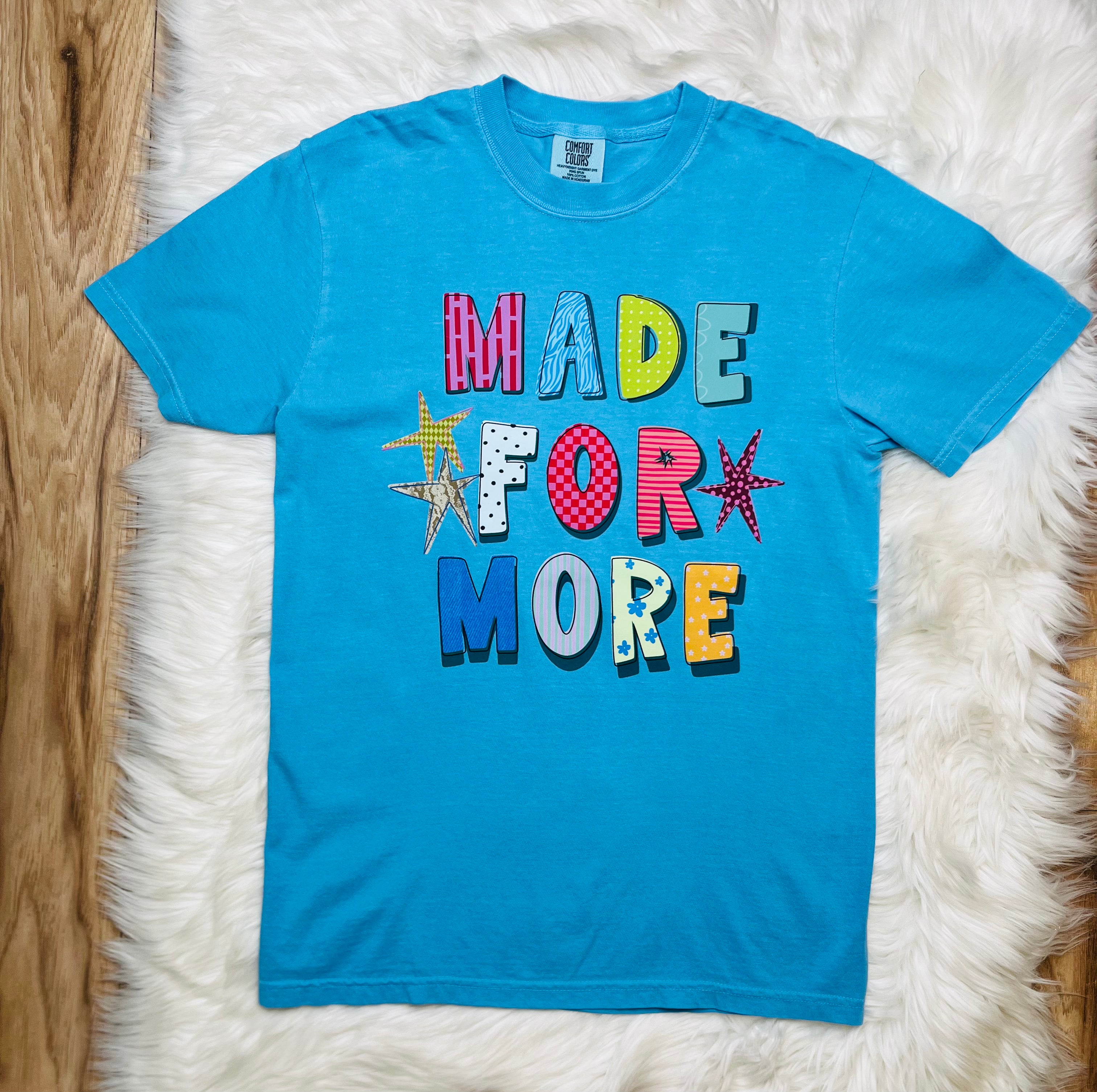 Women’s Made for More Tee