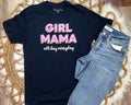 Women’s “Girl Mama all day everyday” Graphic Tee
